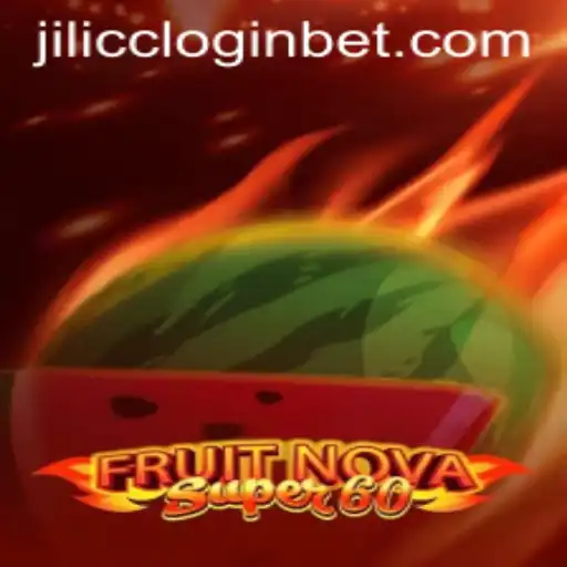 Exploring the Fascination of FruitNovaSuper60 and Navigating Jilicc Login