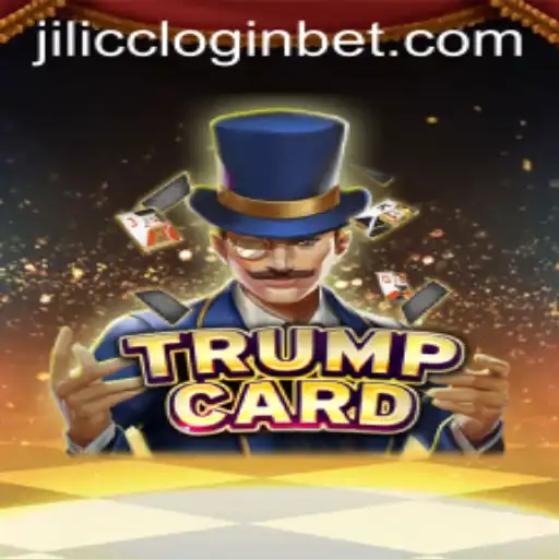 The Strategic World of TrumpCard: Navigating the Game with Jilicc Login